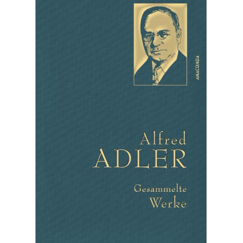 Alfred Adler - Alfred Adler, Gesammelte Werke