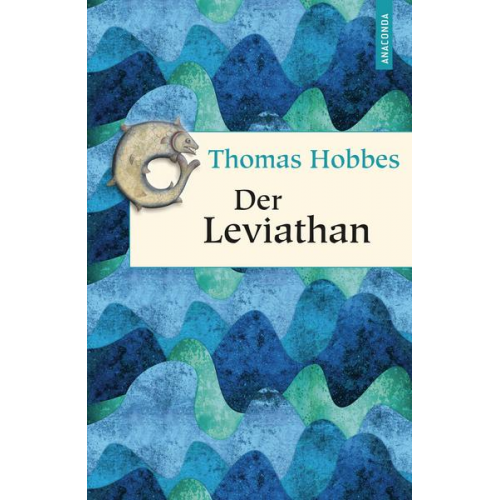 Thomas Hobbes - Der Leviathan