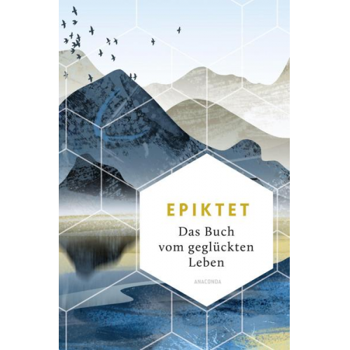 Epiktet - Das Buch vom geglückten Leben