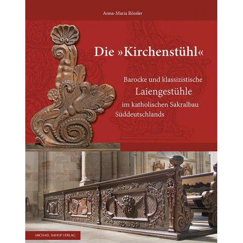 Anna-Maria Rössler - Die „Kirchenstühl“