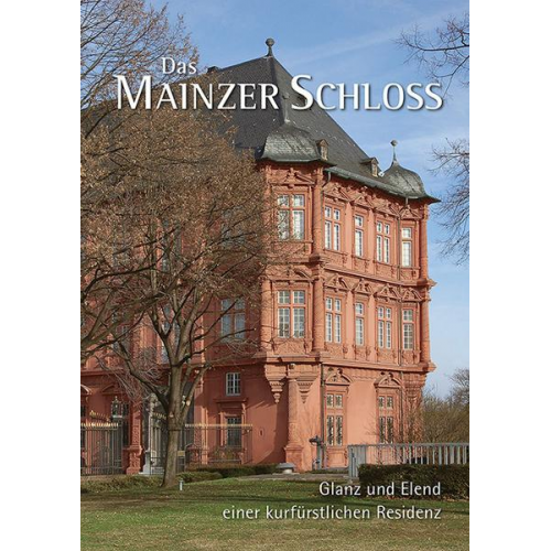 Das Mainzer Schloss