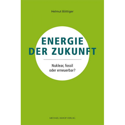 Helmut Böttiger - Energie der Zukunft