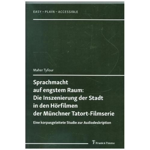 Maher Tyfour - Sprachmacht auf engstem Raum: Die Inszenierung der Stadt in den Hörfilmen der Münchner Tatort-Filmserie