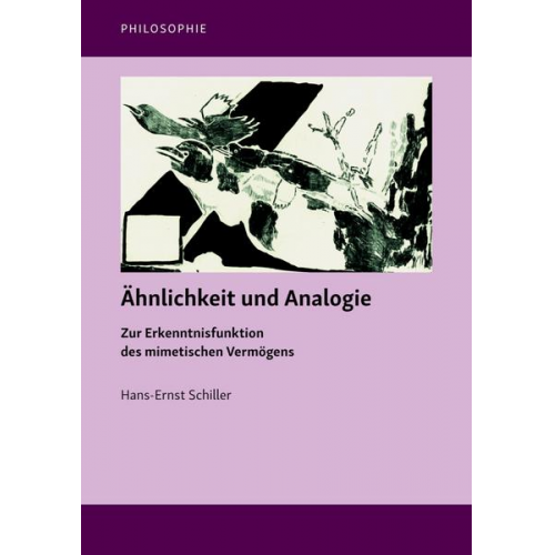 Hans-Ernst Schiller - Ähnlichkeit und Analogie