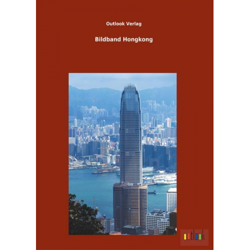 Outlook Verlag - Bildband Hongkong