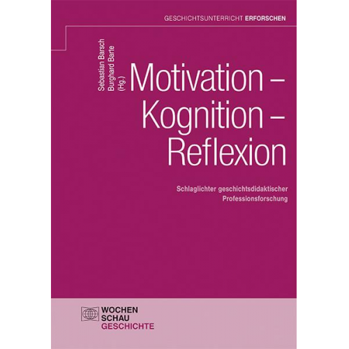 Motivation – Kognition – Reflexion