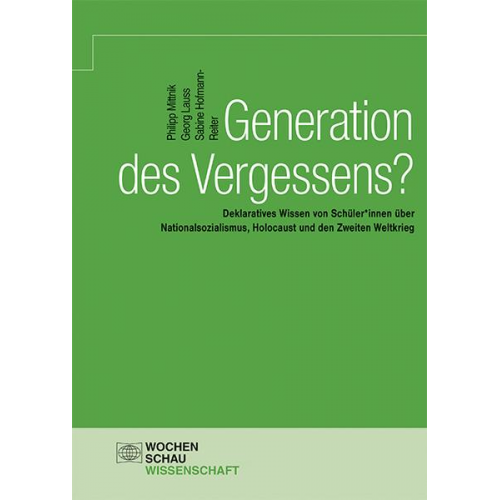 Philipp Mittnik & Georg Lauss & Sabine Hofmann-Reiter - Generation des Vergessens?