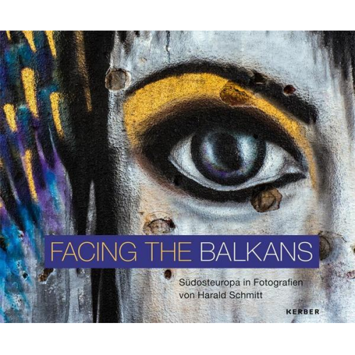 Ulf Brunnbauer & Klaus Ceynowa & Caroline Finkeldey & Heike Karge & Edvin Pezo - Facing the Balkans