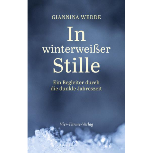 Giannina Wedde - In winterweißer Stille