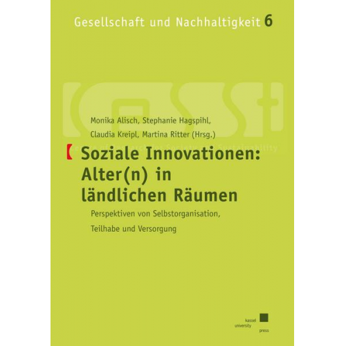 Soziale Innovationen: Alter(n) in ländlichen Räumen