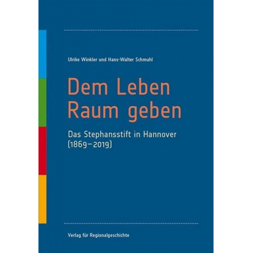 Ulrike Winkler & Hans-Walter Schmuhl - Dem Leben Raum geben