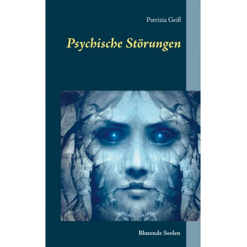 Patrizia Geiss - Psychische Störungen