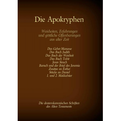 Hermann Menge - Die Apokryphen, die deuterokanonischen Schriften des Alten Testaments der Bibel