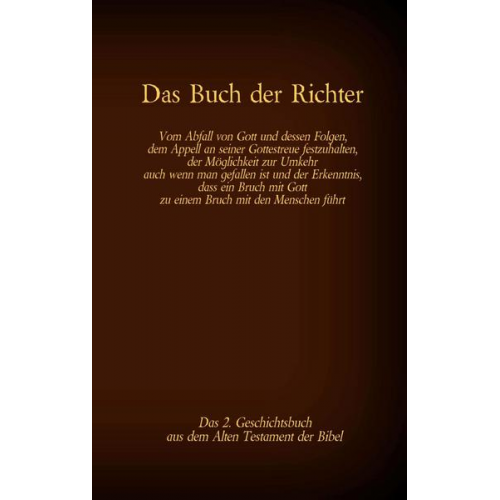 Martin Luther - Das Buch der Richter, das 2. Geschichtsbuch aus dem Alten Testament der Bibel