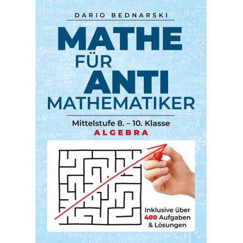 Dario Bednarski - Mathe für Antimathematiker - Algebra