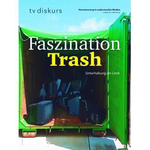 Faszination Trash