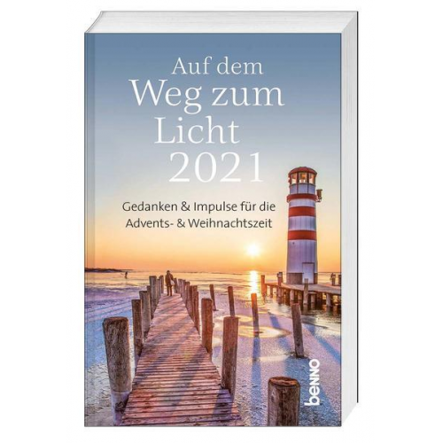 Auf dem Weg zum Licht 2021