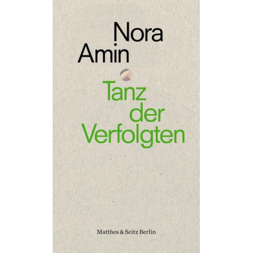 Nora Amin - Tanz der Verfolgten