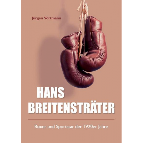 Jürgen Vortmann - Hans Breitensträter