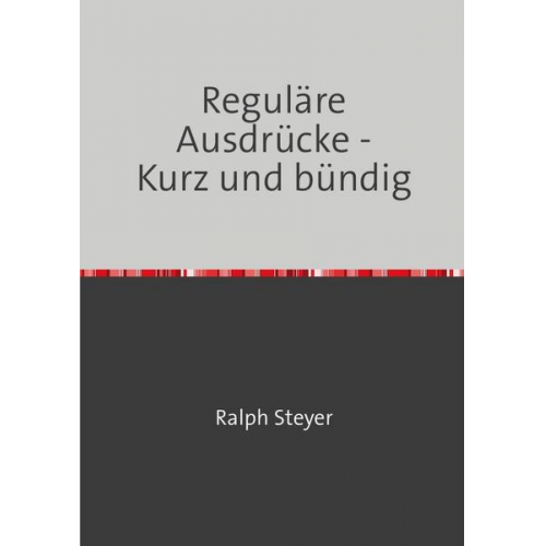 Ralph Steyer - Reguläre Ausdrücke