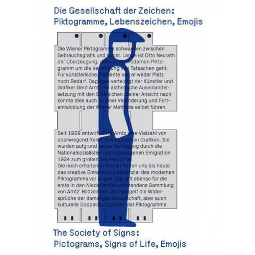 Piktogramme, Lebenszeichen, Emojis: Die Gesellschaft der Zeichen / Pictograms, Signs of Life, Emojis: The Society of Signs