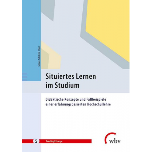 Situiertes Lernen im Studium