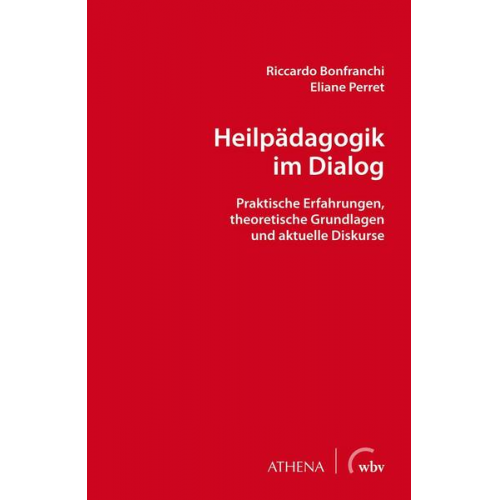 Riccardo Bonfranchi & Eliane Perret - Heilpädagogik im Dialog