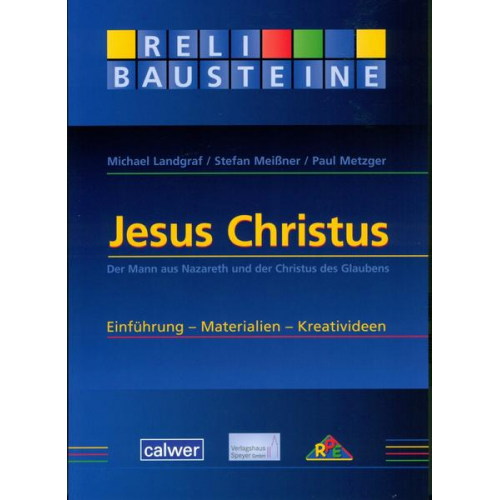 Michael Landgraf & Stefan Meissner & Paul Metzger - Jesus Christus