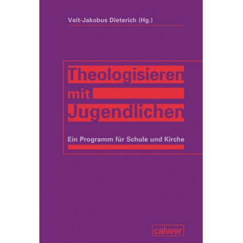 Theologisieren mit Jugendlichen