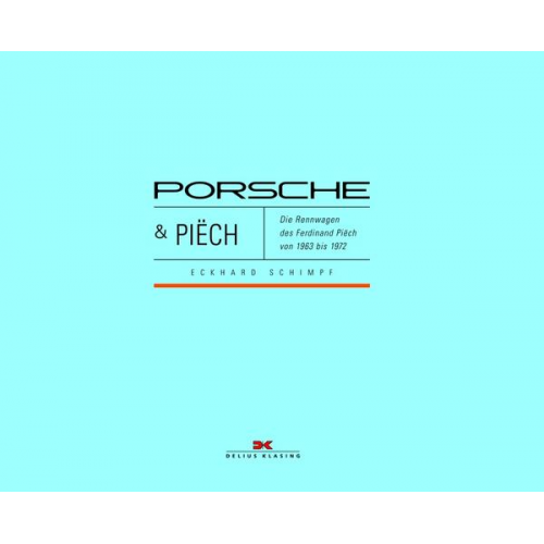 Eckhard Schimpf - Porsche & Piëch