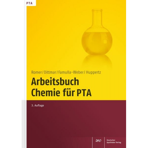 Marion Romer & Silke Dittmar & Dorothee Famulla-Weber & Claudia Huppertz - Arbeitsbuch Chemie für PTA