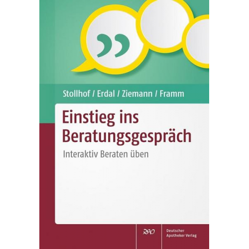 Bettina Stollhof & Andrea Erdal & Janine Ziemann & Joachim Framm - Einstieg ins Beratungsgespräch