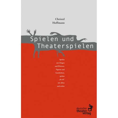 Christel Hoffmann - Spielen und Theaterspielen