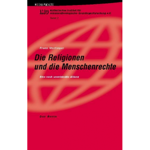 Franz Wolfinger - Die Religionen und die Menschenrechte