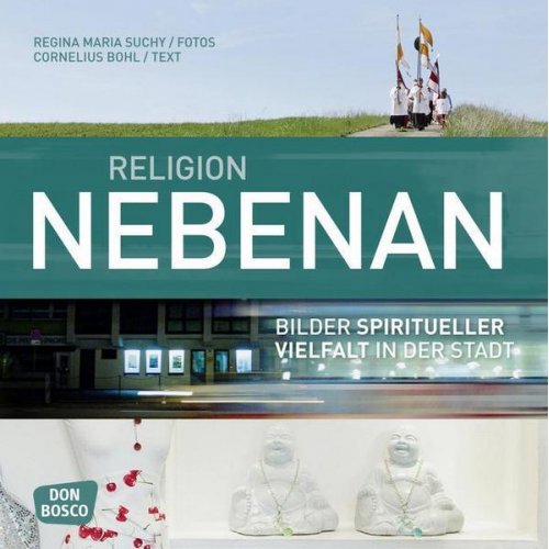 Cornelius Bohl - Religion nebenan