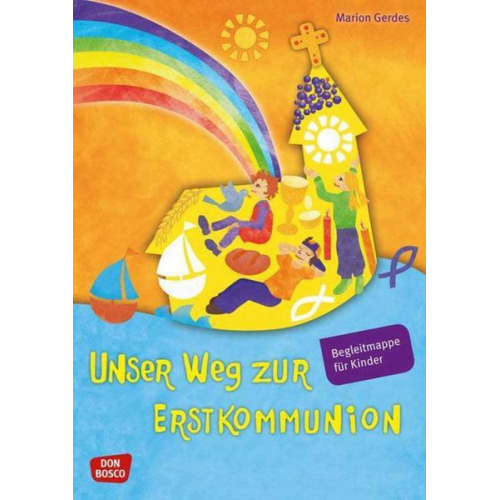 Marion Gerdes - Unser Weg zur Erstkommunion, Begleitmappe für Kinder