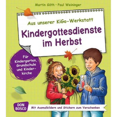 Martin Göth & Paul Weininger - Kindergottesdienste im Herbst