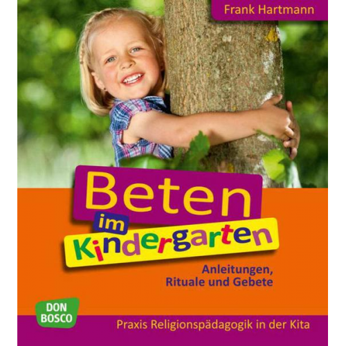 Frank Hartmann - Beten im Kindergarten