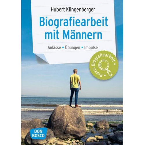 Hubert Klingenberger - Biografiearbeit mit Männern