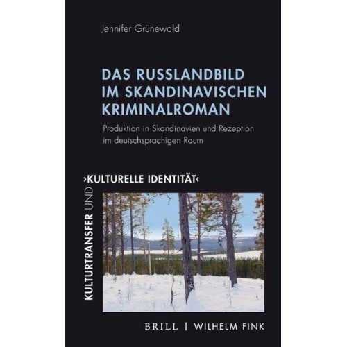 Jennifer Grünewald - Das Russlandbild im skandinavischen Kriminalroman