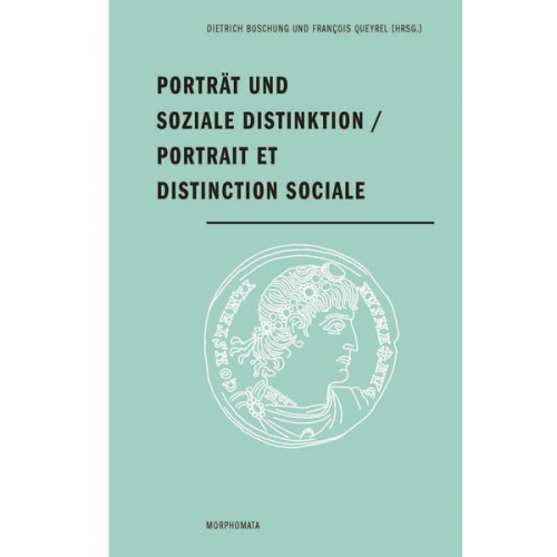 Porträt und soziale Distinktion / Portrait et distinction sociale