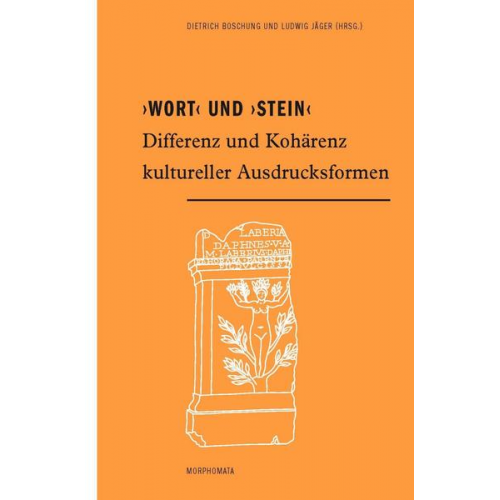 ›Wort‹ und ›Stein‹