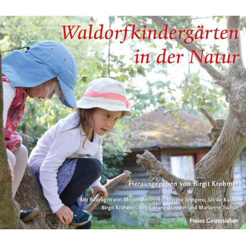 Waldorfkindergärten in der Natur