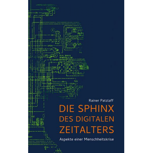 Rainer Patzlaff - Die Sphinx des digitalen Zeitalters