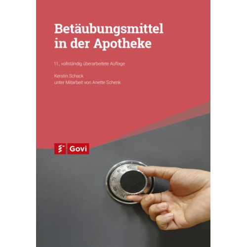 Kerstin Schack - Betäubungsmittel in der Apotheke