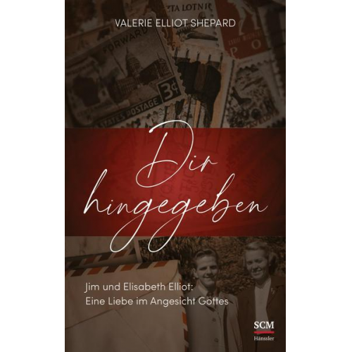 Valerie Elliot Shepard - Dir hingegeben