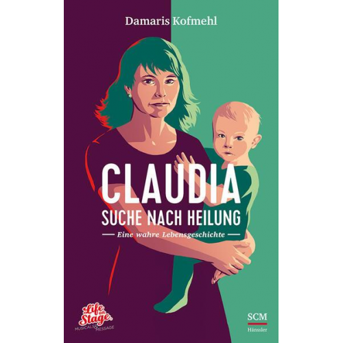 Damaris Kofmehl - Claudia - Suche nach Heilung