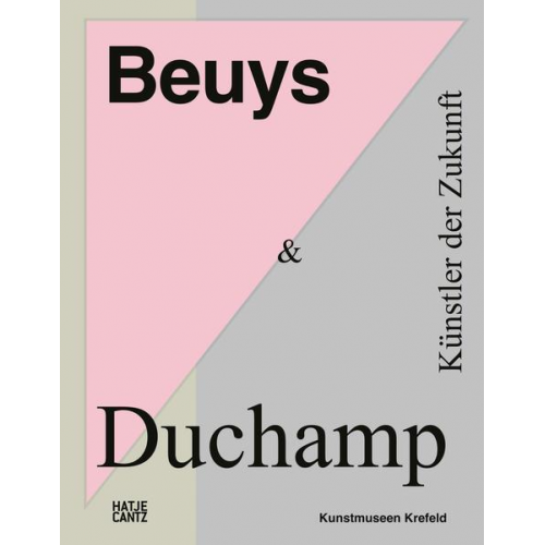 Katharina Neuburger & Hans Dickel & Antje Graevenitz & Gerhard Graulich & Christa-Maria Lerm Hayes - Beuys & Duchamp