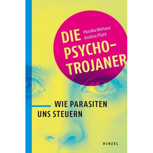 Monika Niehaus & Andrea Pfuhl - Die Psycho-Trojaner