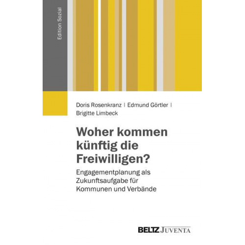 Doris Rosenkranz & Edmund Görtler & Brigitte Limbeck - Woher kommen künftig die Freiwilligen?